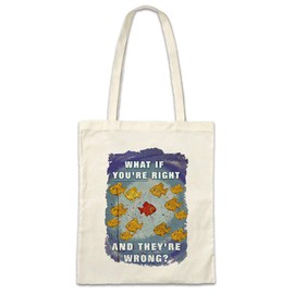 Urban Backwoods What If You're Right and They're Wrong Hipster Bag Fabric Shopping Bag