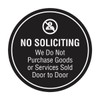 Circle No Soliciting We Do Not Purchase Goods or Services