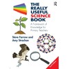 The Really Useful Science Book: A Framework of Knowledge for