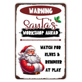 Vintage Retro Santas Workshop Tin Sign Warning Santa's Workshop Ahead Watch for Elves & Reindeer at Play Metal Tin Sign Wall Decor for Cafe Coffee Bar Cave Farmhouse Shop Room Art Decor Sign 8x12 inch