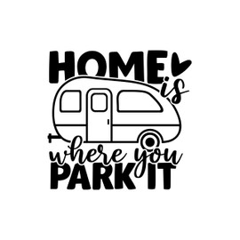 Home is Where You Park It Caravan Waterproof Decal - Long Lasting - Cars, Motorhomes, Trucks, Vans, Campervan (Black, Medium)