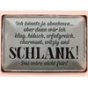 Tin Sign 20 x 30 cm Curved with German Text
