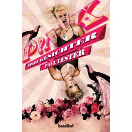 P!nk - Zwei Gesichter