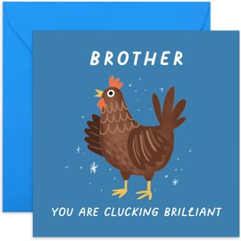 Old English Co. Funny Birthday Cards for Brother - 'Clucking Brilliant' Hen Birthday Card for Him - Well Done Thank You Card for Men - Silly Male Birthday Card for Him | Blank Inside Envelope