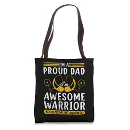 Cochlear Implant Father Support Awareness Hearing Loss Tote Bag