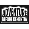 Adventure Before Dementia Sticker for Campers Motorhome Caravan Off Roaders
