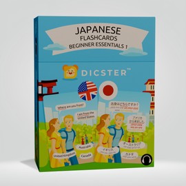 Dicster - Japanese Flashcards - Beginner Essentials 1: 53 flashcards and 275+ Essential Words & Phrases, Pronunciation Guides, Online Audio, and Illustrations for Students & Travelers