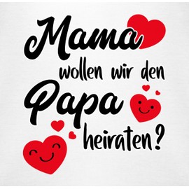 Shirtracer - Baby Bodysuit Long Sleeve Girl Boy - Wedding - Mama wollen wir Papa heiraten - Marriage Proposal, 1 White