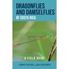 Dragonflies and Damselflies of Costa Rica: A Field Guide