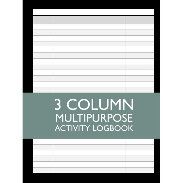 Activity Log Book: For Work Or Home - Customizable 3