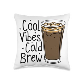 Cool Vibes Cold Brew Latte Iced Coffee Lover Caffeine Latte Throw Pillow