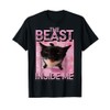 The Beast Inside Me Cat Meme T-Shirt for Men Women