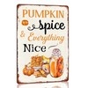 Pumpkin Spice and Everything Nice Metal Tin Sign Fall Art