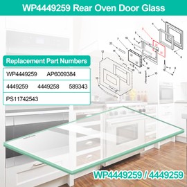 Upgraded WP4449259 Oven Door Glass Replacement Compatible w/Whirlpool 4449259 Oven Inner Door Glass, 20”x10" Wall Oven Inner Glass for KitchenAid Oven Door Glass KDRP463LSS08, KEBC107KSS03