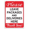 Please Leave Packages and Deliveries Here Sign, Reflective .40 Rust