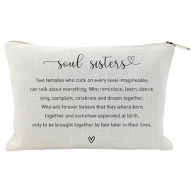 Soul Sisters Makeup Bag, Gift For Soul Sister, Soul Sisters Gifts, Friendship Gifts,Christmas Gifts, Soul Sisters Brought Together By Fate Later In Their Lives, Surprising Gift for Soul Sister