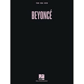 Beyoncé - Piano, Vocal and Guitar: Piano / Vocal / Guitar