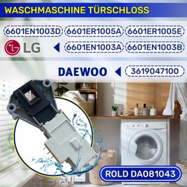 Washing Machine Door Lock 250V 16A for Rold DA081043 with Original Code 3619047100 for Daewoo 6601EN1003D 6601ER1005A 6601ER1005E 6601EN1003A 6601EN1003B for LG - Warranty 10 years - MONTERAL