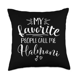 My Favorite People Call Me Halmoni Throw Pillow