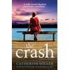 The Crash: An absolutely unputdownable and heartbreaking page-turner