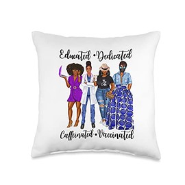 Lush Nursing Educated Melanated Caffeinated Vaccinated Funny Doctor Throw Pillow, 16x16, Multicolor