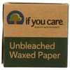 If You Care All Natural Unbleached Waxed Paper 75 Sq