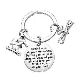 Graduation Gifts Graduation Keychain Behind You All Memories Before You All Your Dreams Graduate Key Chain (style1)