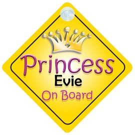 Princess Evie On Board Girl Car Sign Child/Baby Gift/Present 002
