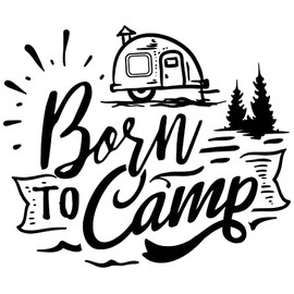 Samunshi® Born to Camp Lettering Sticker Car Sticker Windscreen Sticker Motorcycle Sticker – 10 x 8.5 cm Black