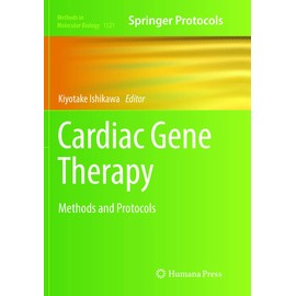 Cardiac Gene Therapy: Methods and Protocols