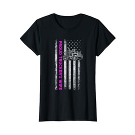 Proud Trucker's Wife - Patriotic Truck Driver American Flag T-Shirt
