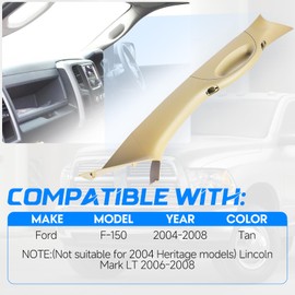 A-Pillar Trim Interior Handle Left Driver Side Compatible with Ford F-150 2004-2008 (Not Suitable for 2004 Heritage Models) Lincoln Mark LT 2006-2008,OE#4L3Z1503599AAC