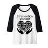 Womens Intervention Specialist T shirt Heart Hands School Gift Raglan