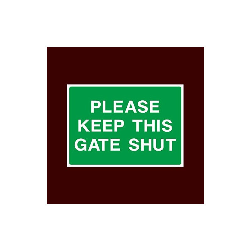 Please keep this gate shut Plastic Sign - Warning, Farm,