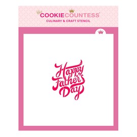 The Cookie Countess Happy Father's Day Brush Script Stencil