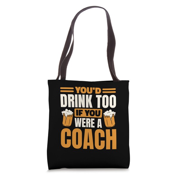 Coach Beer Lover for Basketball and Baseball Coach Tote Bag