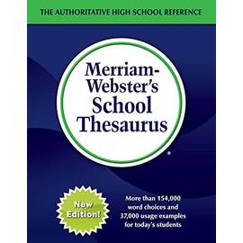 Merriam-Websterâs School Thesaurus