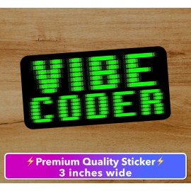 Altheastix Vibe Coder AI 3 in wide Vinyl Sticker Waterproof Car Bumper Laptop Bottle Free S
