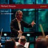 Richard Strauss: Don Juan; Ein Heldenleben