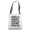 Complete Garment Overlock Machine Operator Tote Bag
