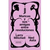 Maricas y sus amigas entre revoluciones