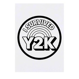 'I Survived Y2K' Temporary Tattoo - Water Resistant, Skin-Safe, Non-Toxic Transfer (TO00086019)
