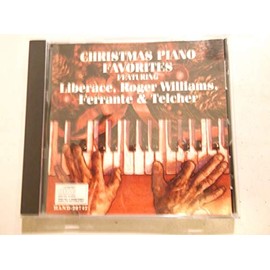Christmas Piano Favorites Featuring Liberace, Roger Williams, Ferrante & Teicher