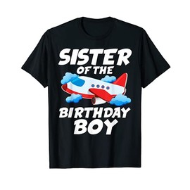 Sister Of The Birthday Boy Airplane T-Shirt