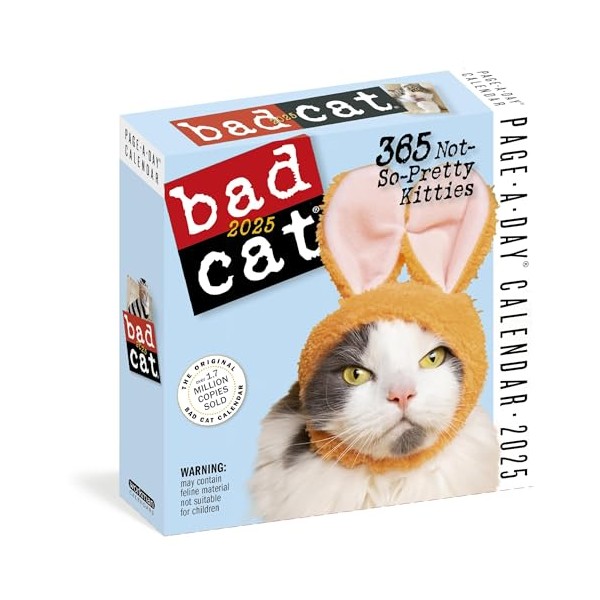 Bad Cat Page-A-Day® Calendar 2025: 365 Not-So-Pretty Kitties