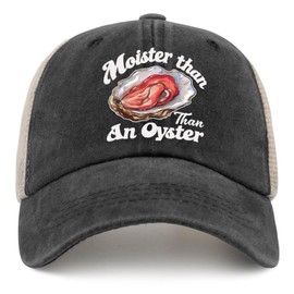 Moister Than an Oyster Funny Inappropriates Adult Humor Women Funny Trucker Hat Hats Hat Mens Hats Gifts for, Allblack, One Size