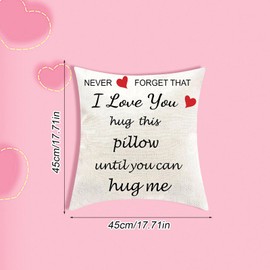 Long Distance Relationship Cushion Cover, Hug This Pillow Until You Can Hug Me, 45*45cm Throw Pillow Cover for Valentines Day for Sofa Bed Home Decor, Valentines Gift for Boyfriend, Girlfriend