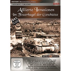 Alliierte Invasionen - Im Feuerhagel der Geschütze