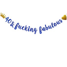 40 & Fucking Fabulous Banner, Pre-Strung, No Assembly Required, Funny Blue Paper Glitter Party Decorations for 40th Birthday Party Supplies, Letters Blue,ABCpartyland