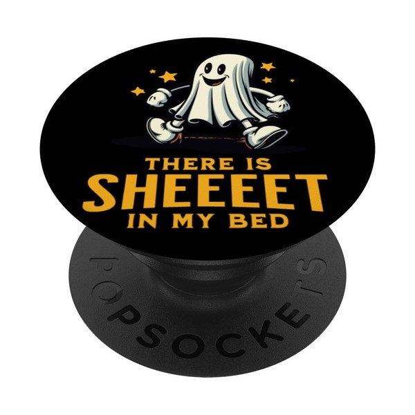 Sheet in my bed Spruch Lustiger Geister Humor PopSockets mit